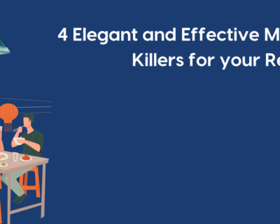4 Elegant and Effective Moel Insect Killers for your Restaurant