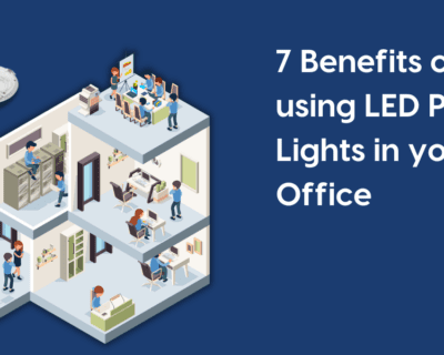 7 Reasons why LED Panel Lights are perfect for Office Interiors