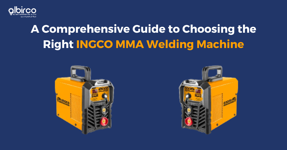 A Comprehensive Guide to Choosing the Right INGCO MMA Welding Machine