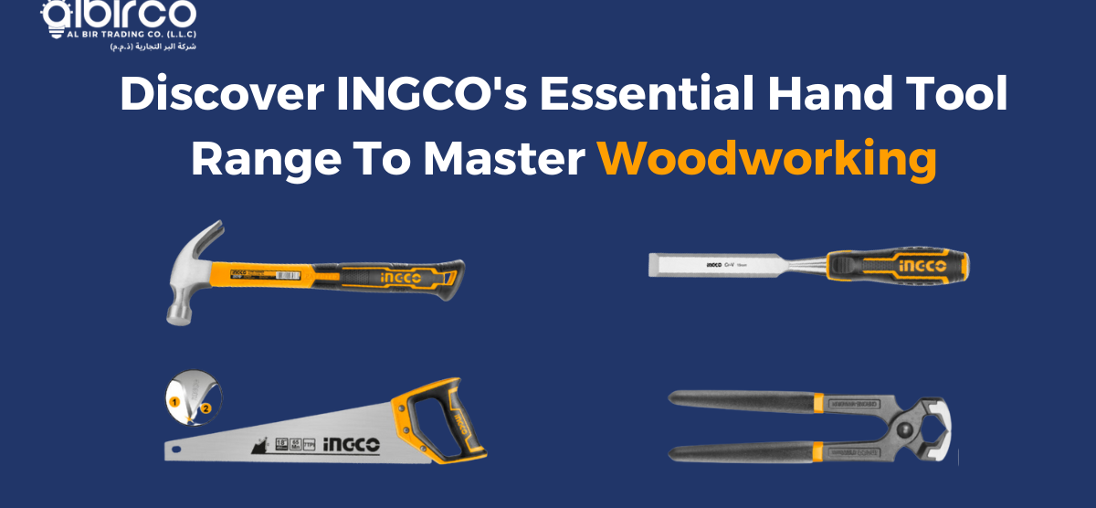 Discover INGCO’s Essential Hand Tool Range To Master Woodworking